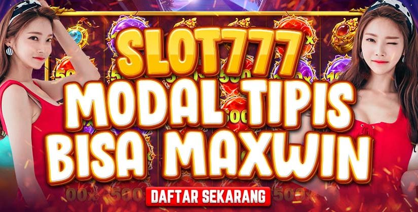 Slot777 Resmi Indonesia, Raih Jackpot Maxwin dengan Mudah dan Menyenangkan